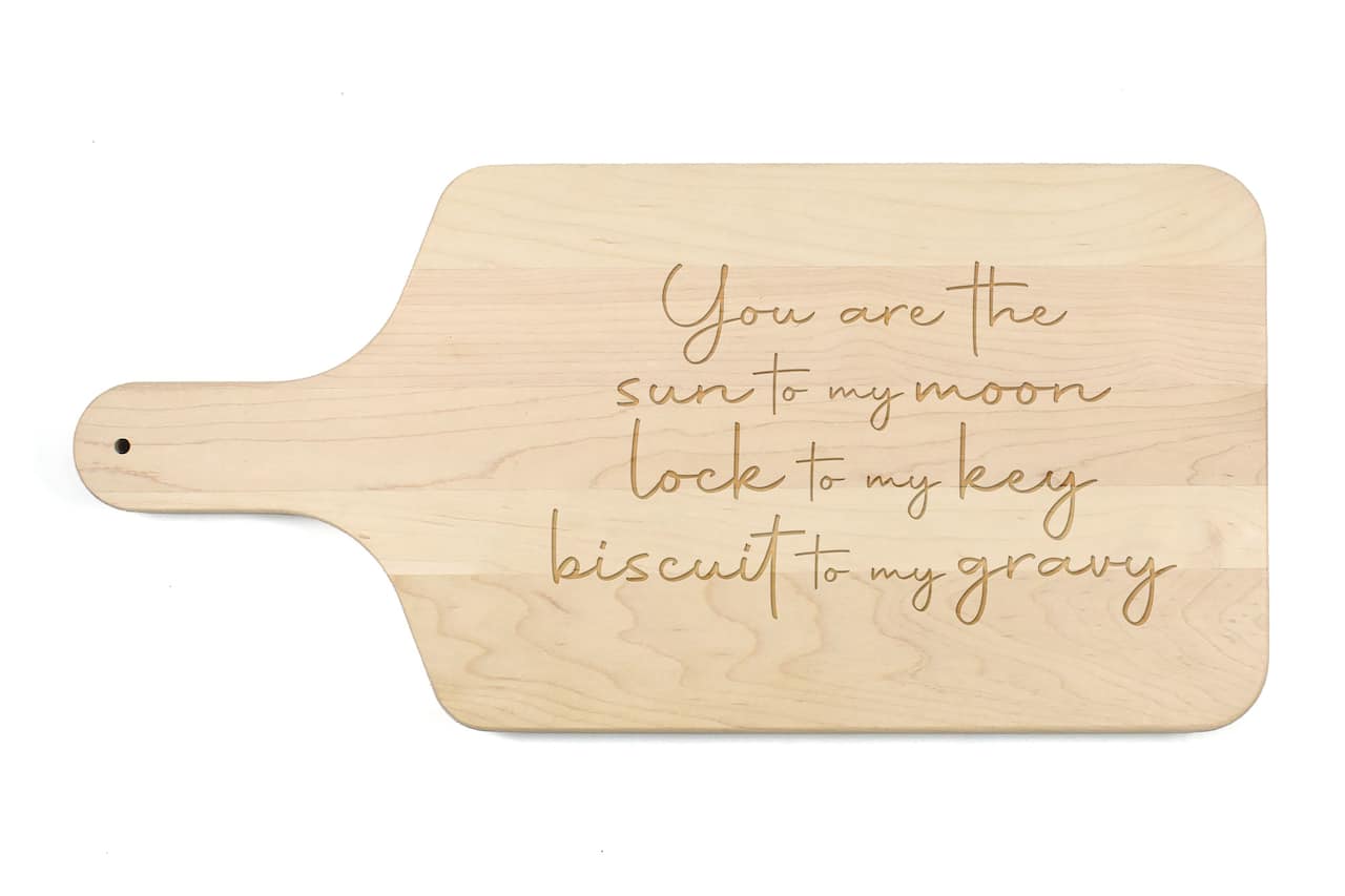 The Sun to my Moon 17" x 8" Maple Paddle Cutting Board